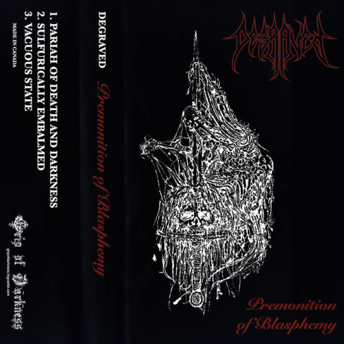 Degraved : Premonition of Blasphemy